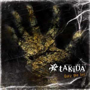 Takida - Bury The Lies [Remastered Platinum Edition] (2009)