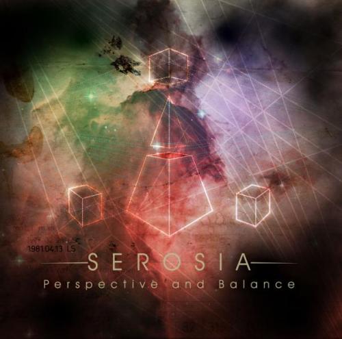 Serosia - Perspective and Balance [EP] (2010)