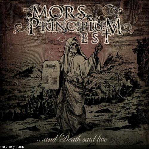 Новый альбом Mors Principium Est получил название "…And Death Said Live".