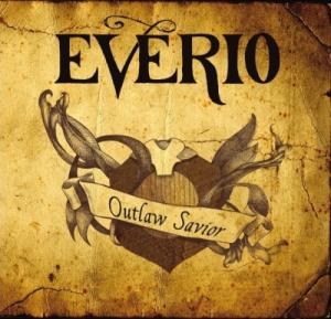 Everio - Outlaw Savior (2009)