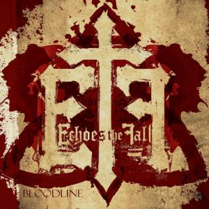 Echoes the Fall - Bloodline (2009)