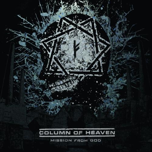 Column of Heaven - Mission From God (2012)